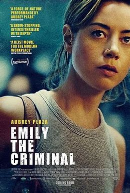 No one had to follow. . Emily the criminal wiki